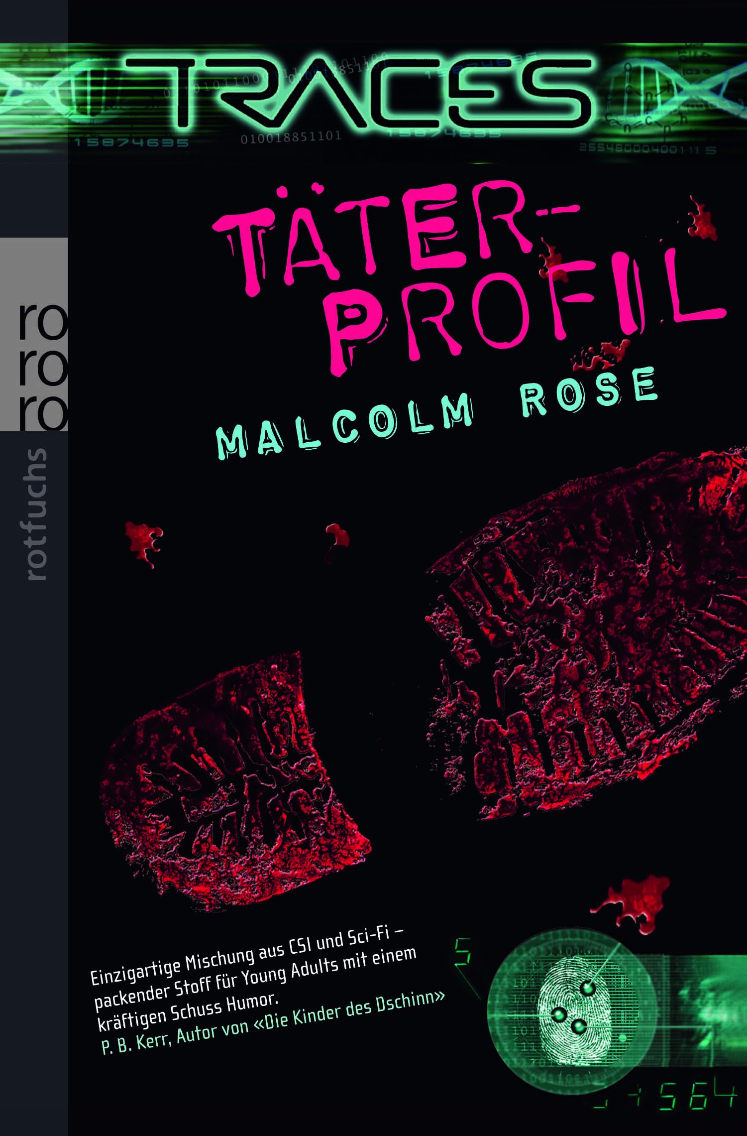 Täterprofil (Traces, Band 4) Fiction