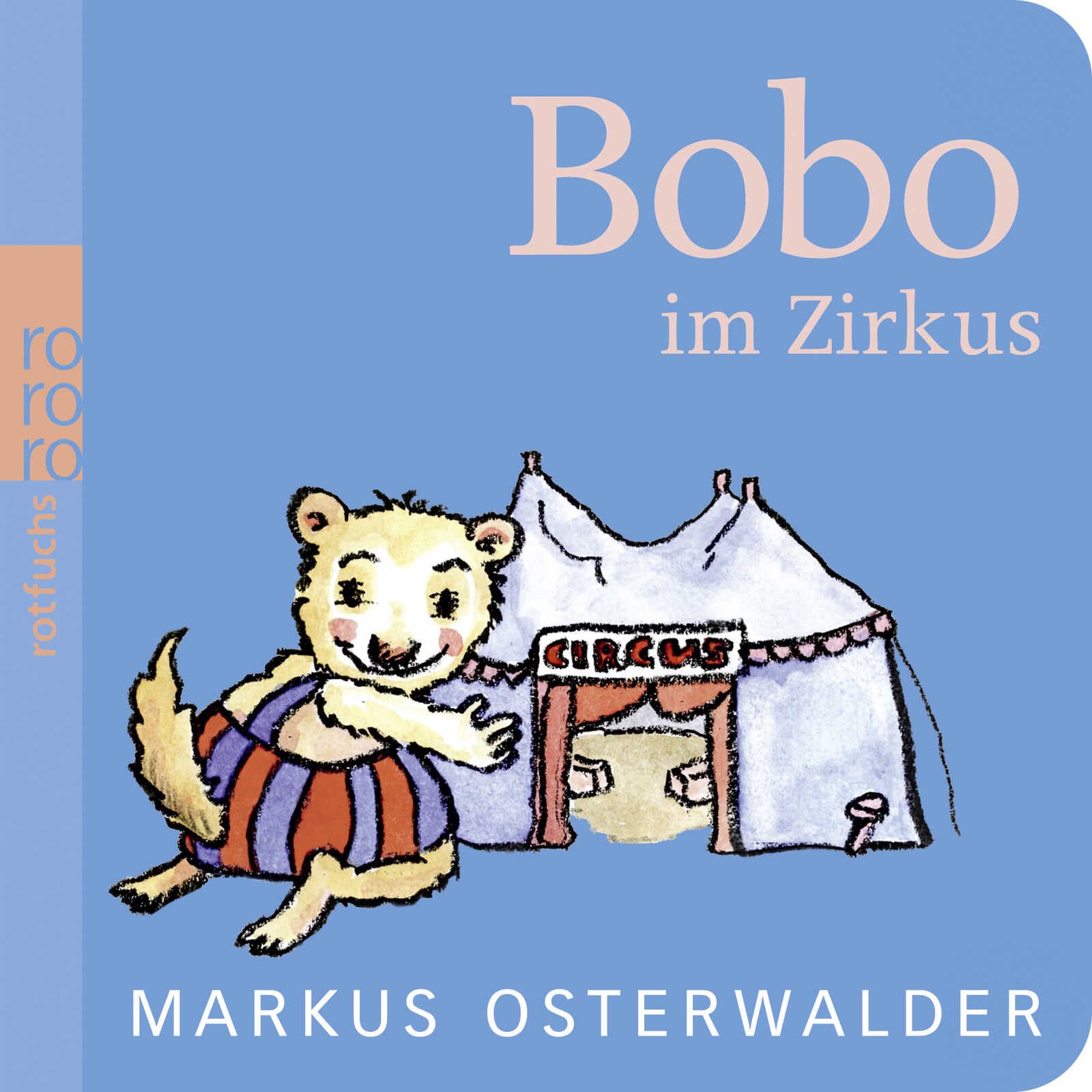 Bobo im Zirkus Novels & Short Stories for children