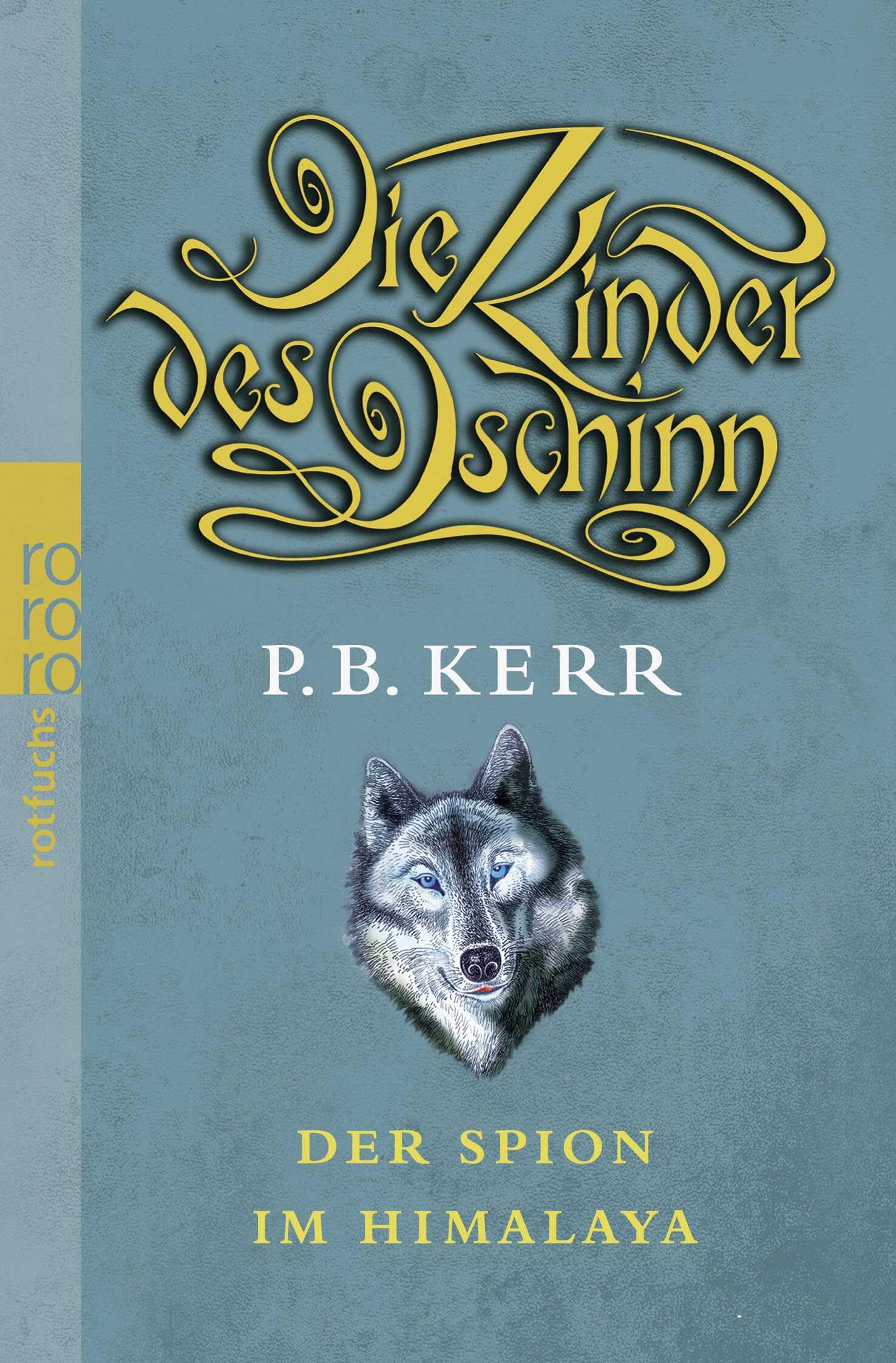 Die Kinder des Dschinn: Der Spion im Himalaya Novels & Short Stories