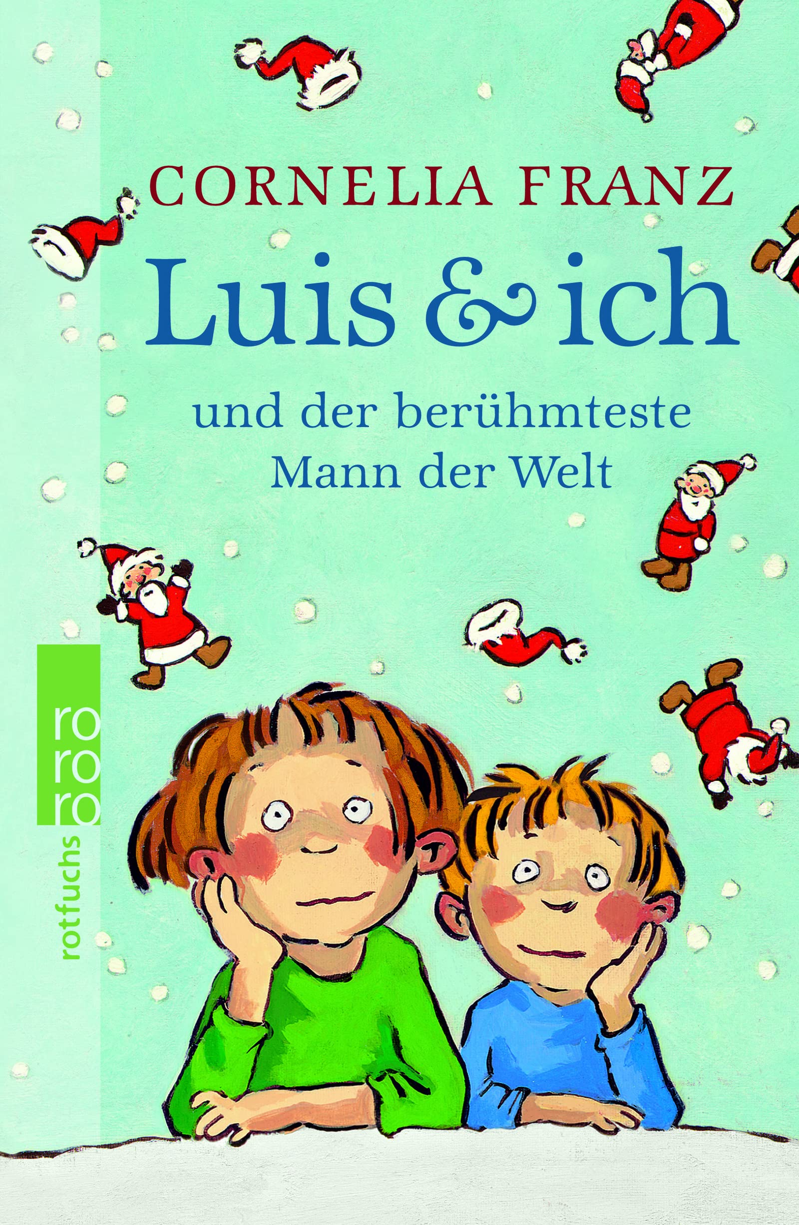 Luis & ich und der berühmteste Mann der Welt Novels & Short Stories