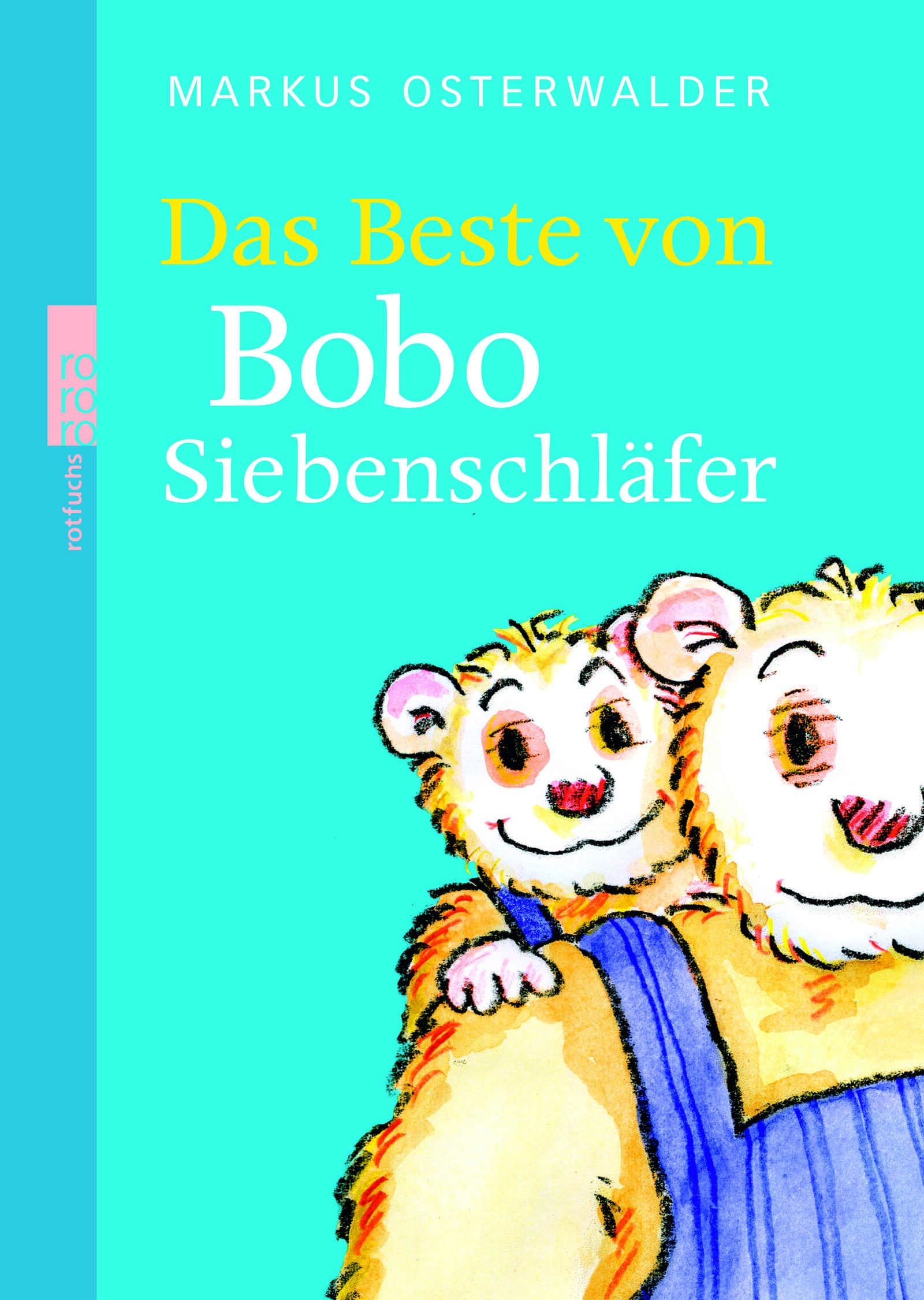 Das Beste von Bobo Siebenschläfer Contemporary literature Books