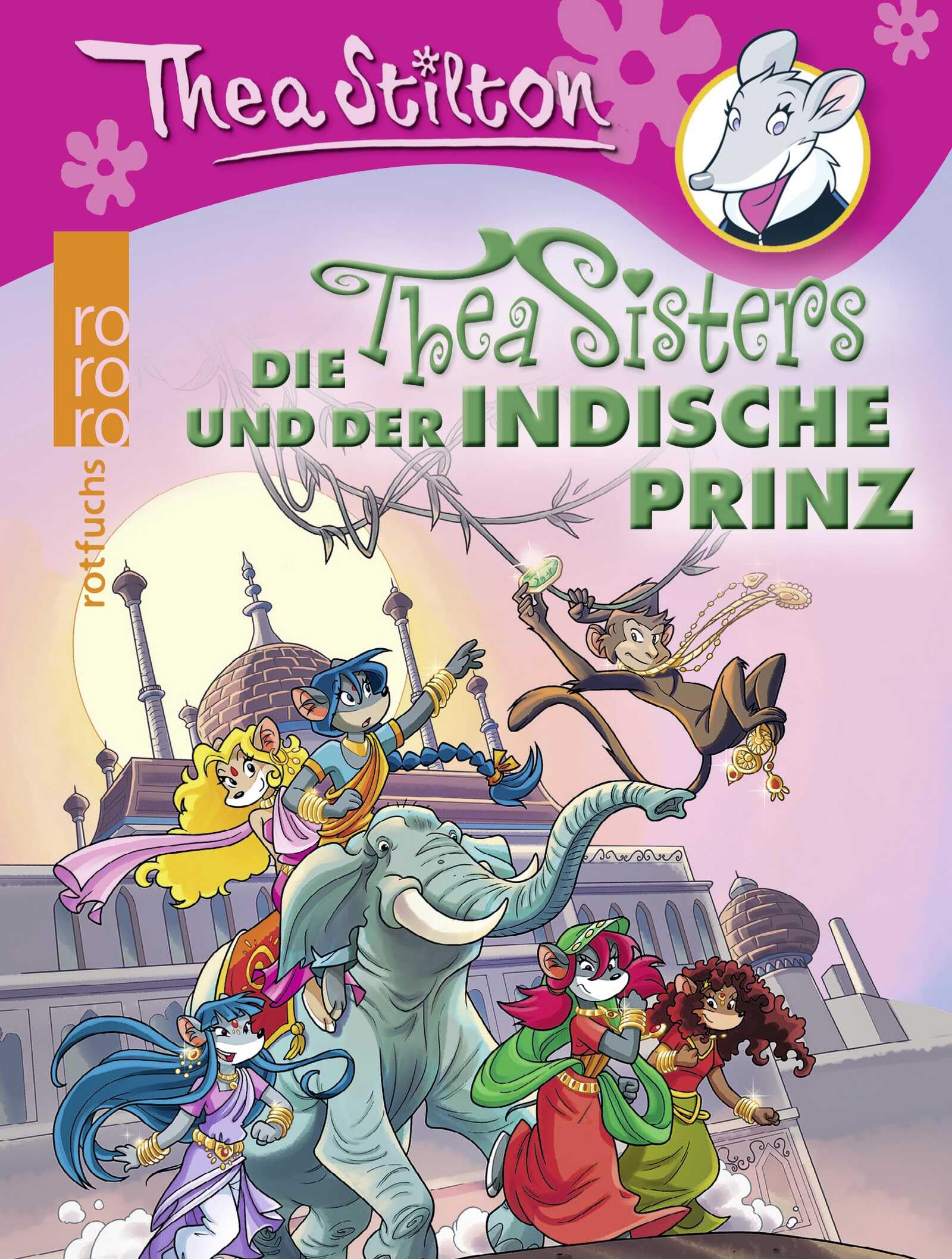 Die Thea Sisters und der indische Prinz Novels & Short Stories