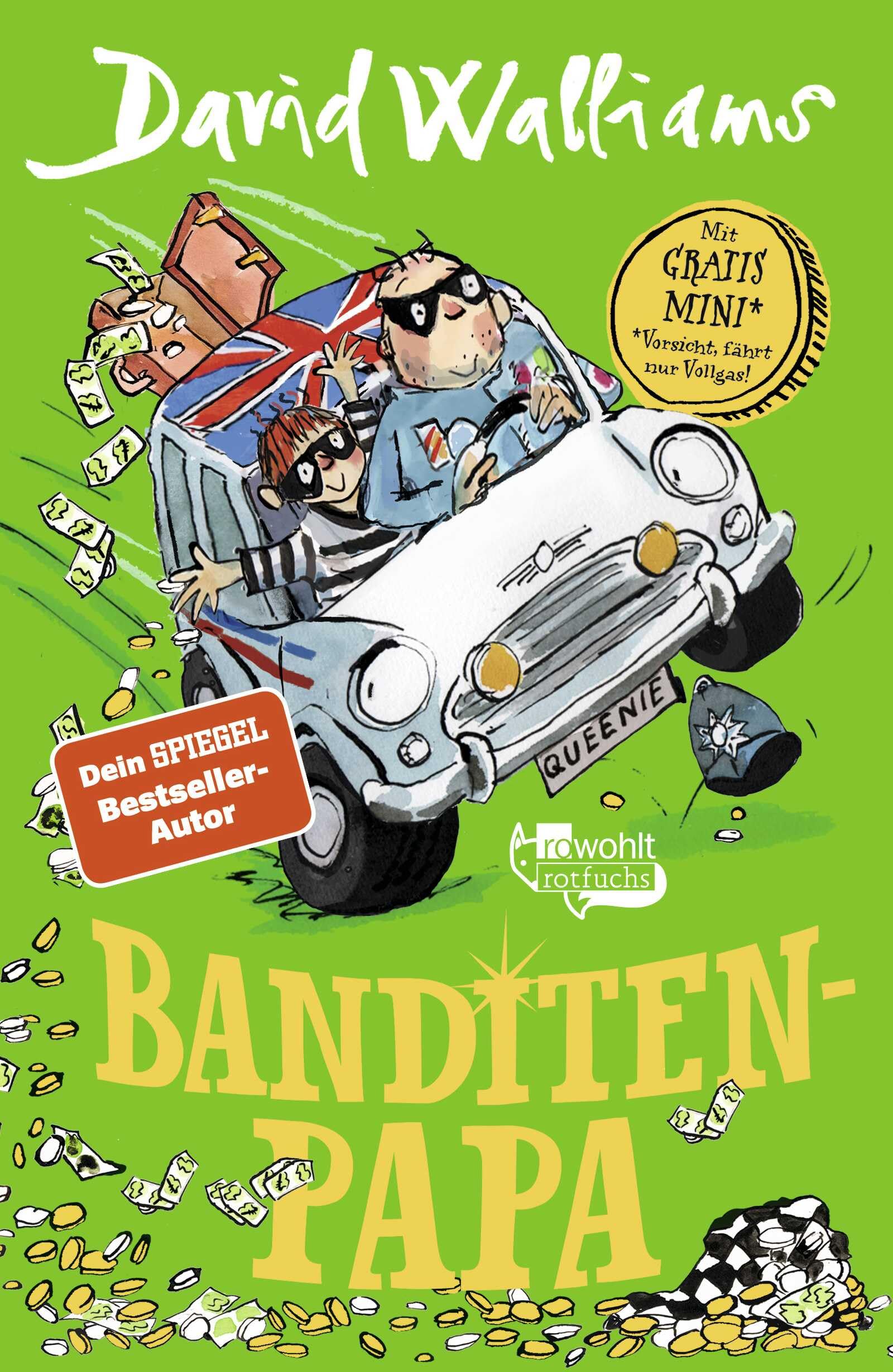 Banditen-Papa Lifestyle