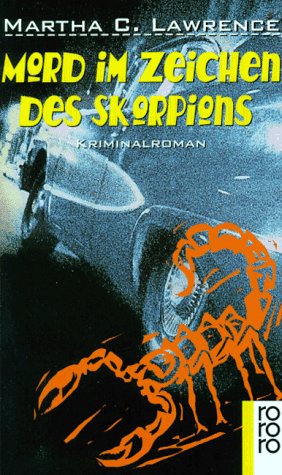 Mord im Zeichen des Skorpions: Kriminalroman (rororo: Rowohlts Rotations Romane) Crime & Thrillers