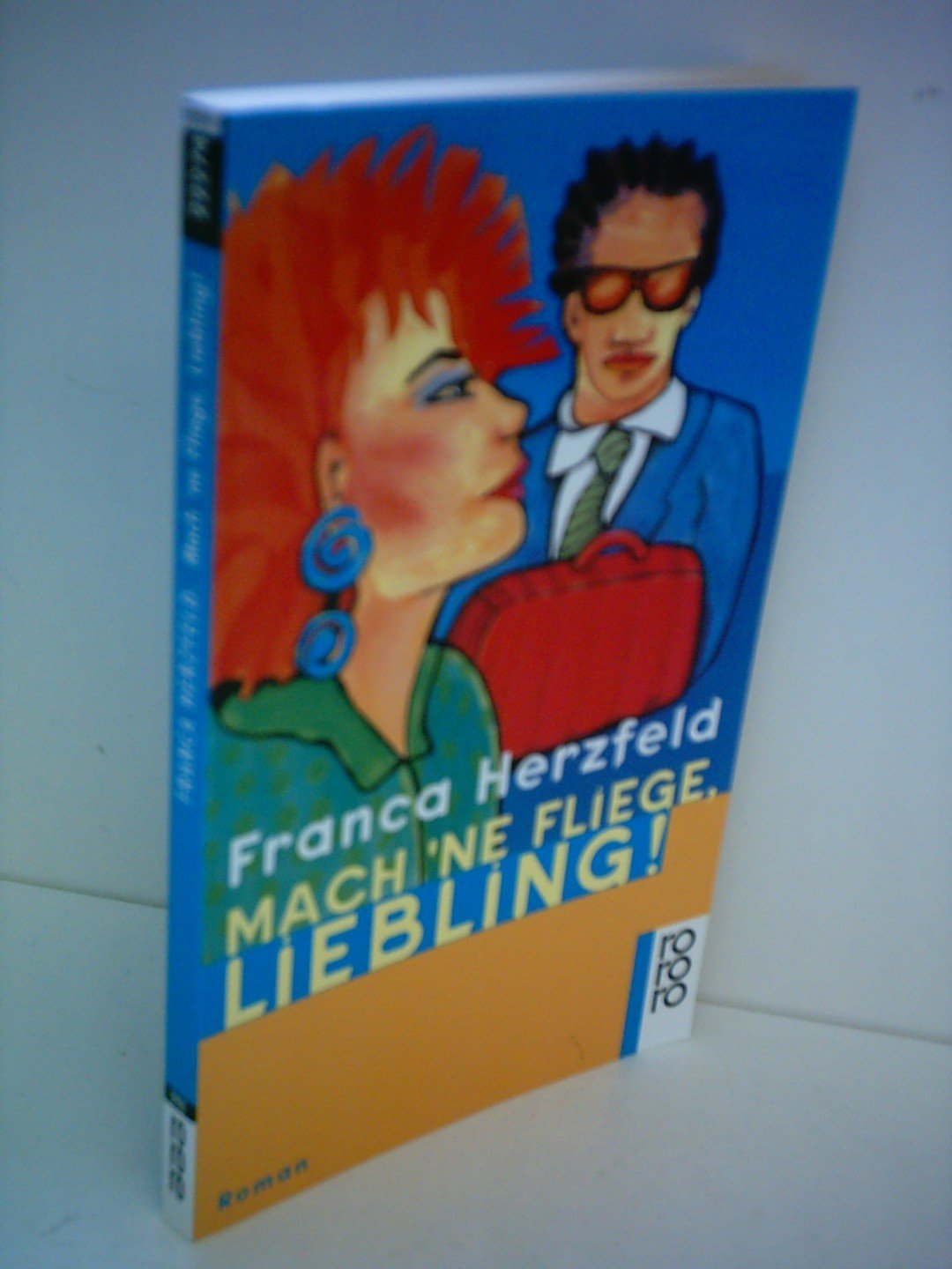 Mach 'ne Fliege, Liebling!: Roman (rororo: Rowohlts Rotations Romane) Books