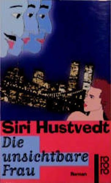 Die unsichtbare Frau (rororo / Rowohlts Rotations Romane) Contemporary literature