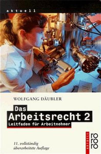 Das Arbeitsrecht 2: Leitfaden für Arbeitnehmer Legal advice