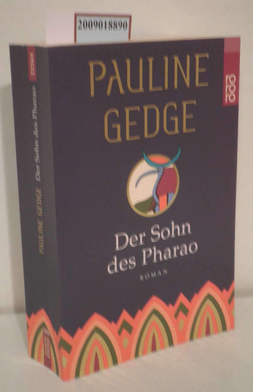 Der Sohn des Pharao (rororo / Rowohlts Rotations Romane) Historical Fiction