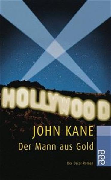 Der Mann aus Gold: Der Oscar-Roman Books