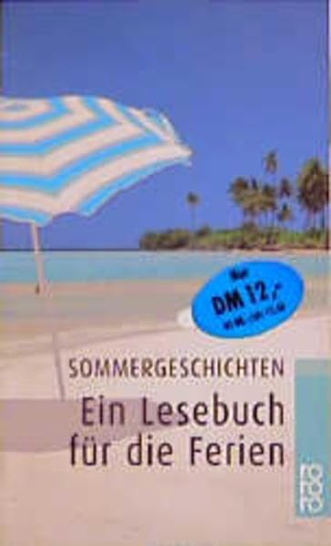 Sommergeschichten (Ein Lesebuch für die Ferien) Books