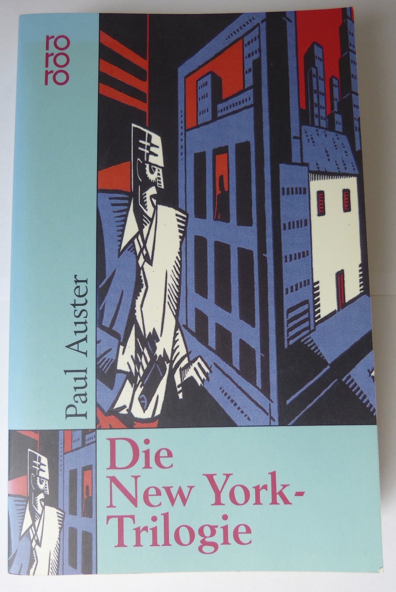 Die New-York-Trilogie: Stadt aus Glas / Schlagschatten / Hinter verschlossenen Türen Contemporary literature