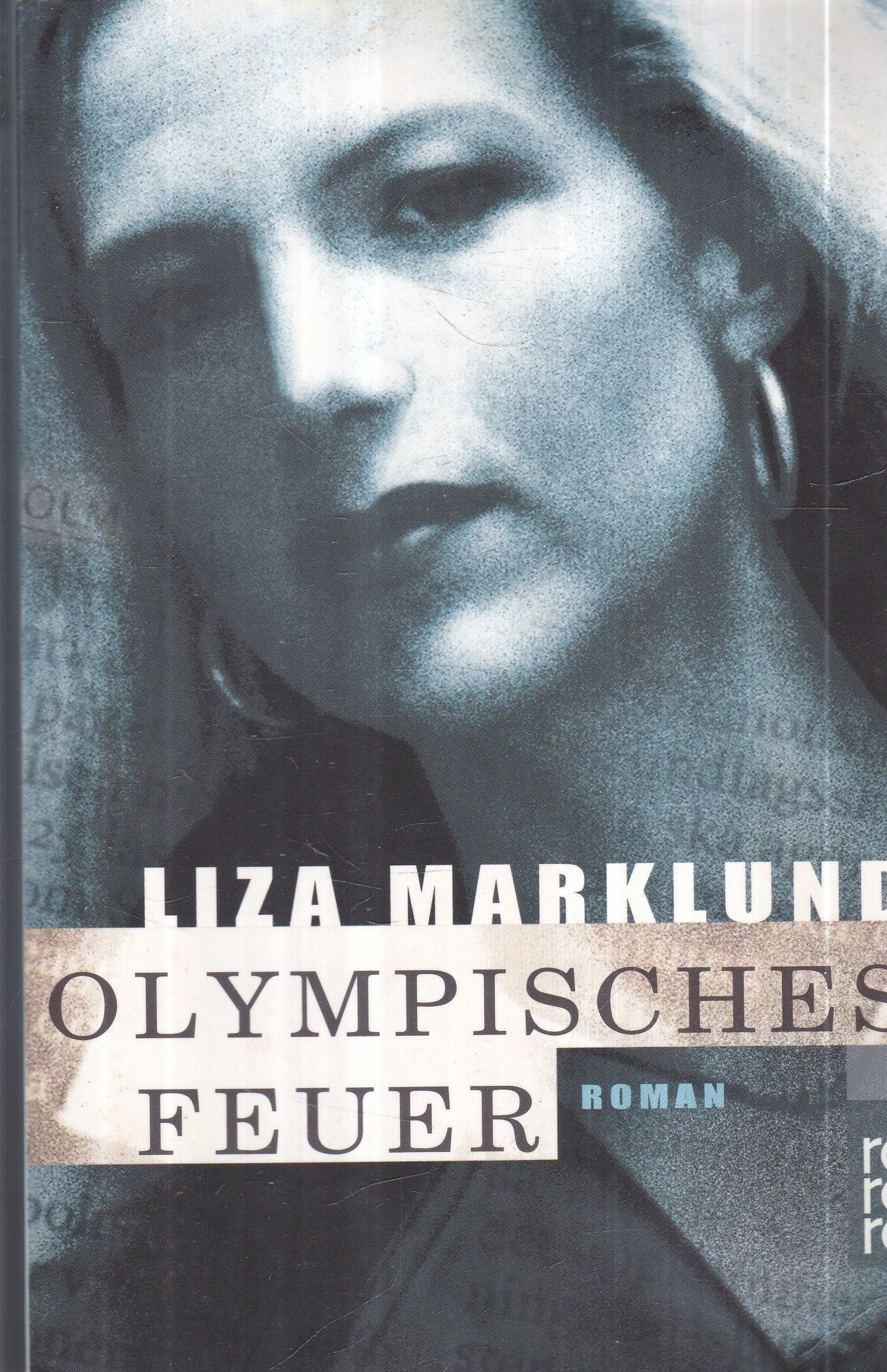 Olympisches Feuer: Roman (Ein Fall für Annika Bengtzon, Band 4) Contemporary literature