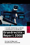 Grundrechte-Report 2000: Zur Lage der Bürger- und Menschenrechte in Deutschland Law