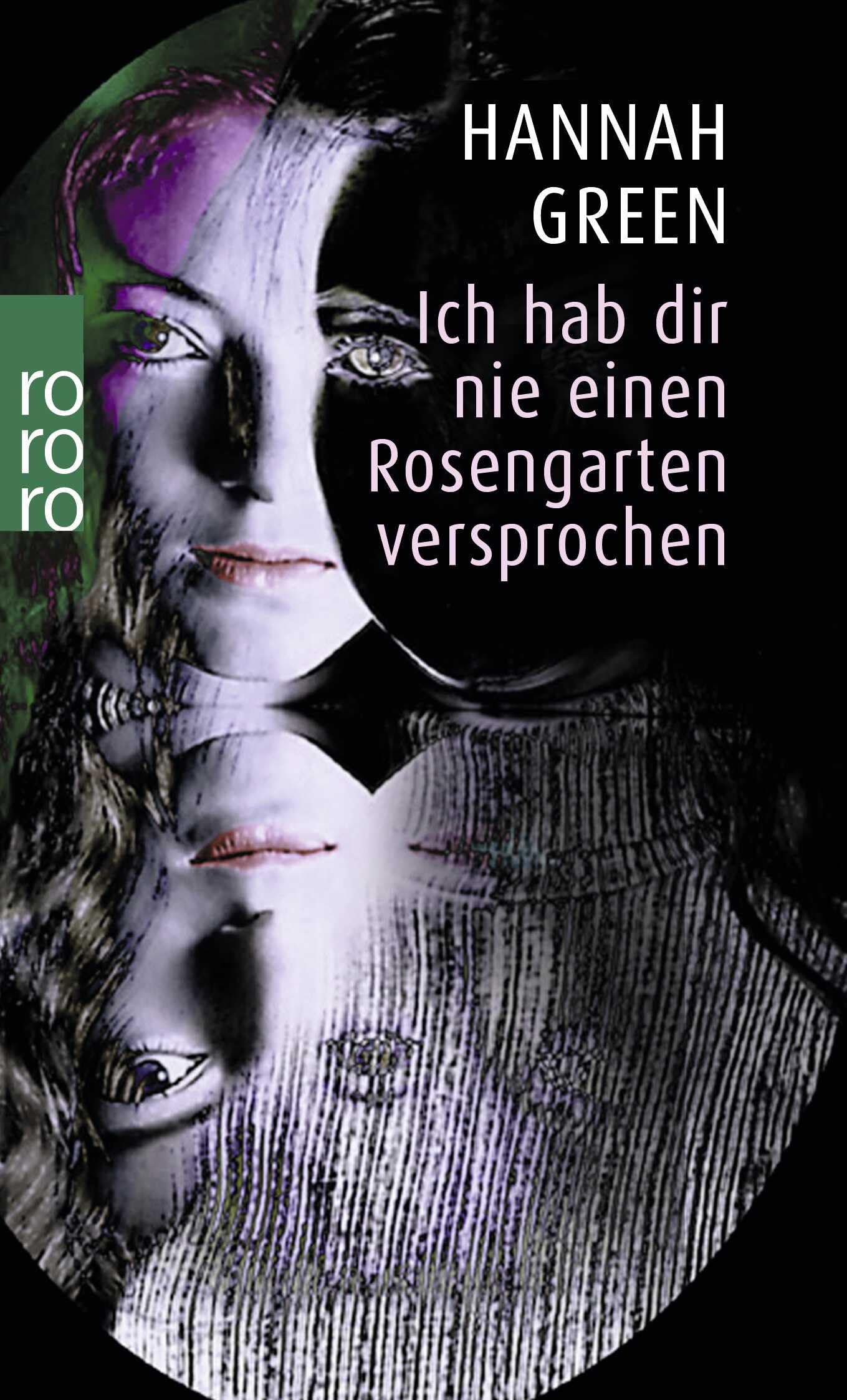 Ich hab dir nie einen Rosengarten versprochen Contemporary literature Books