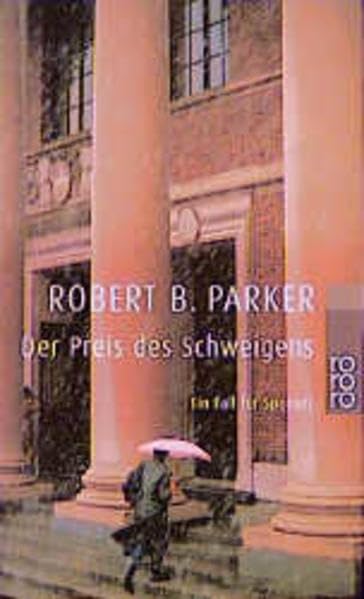 Der Preis des Schweigens (Ein Fall für Spenser) Crime & Thrillers