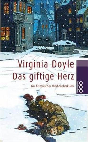 Das giftige Herz: Ein historischer Krimi Historical Fiction