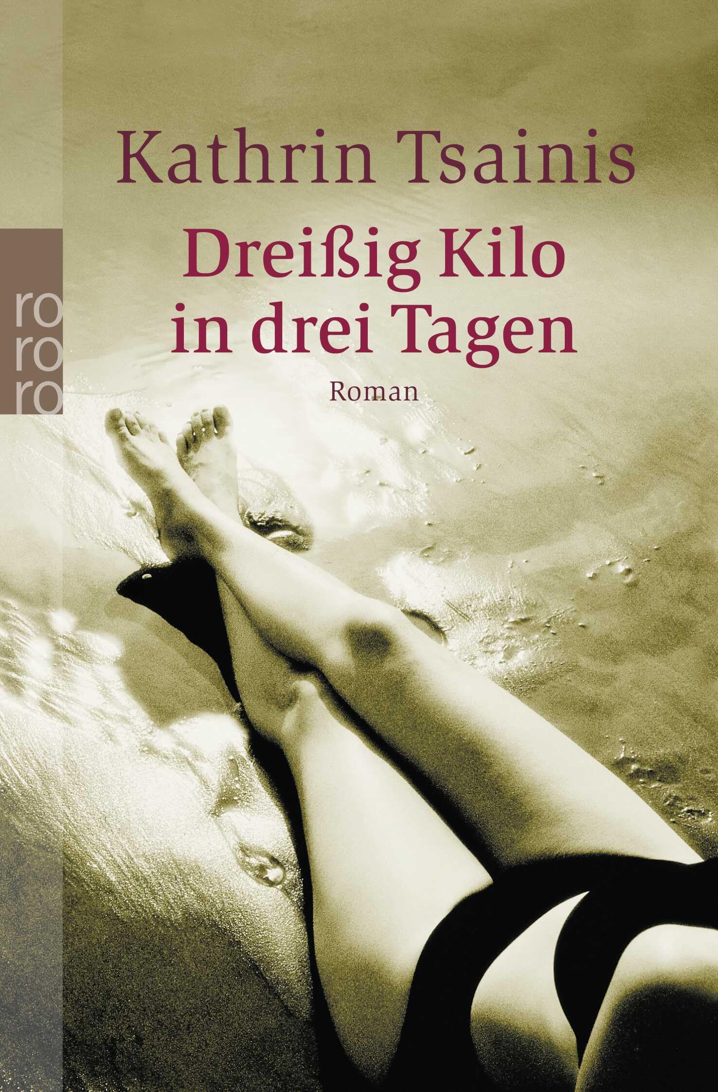 Dreißig Kilo in drei Tagen Contemporary literature