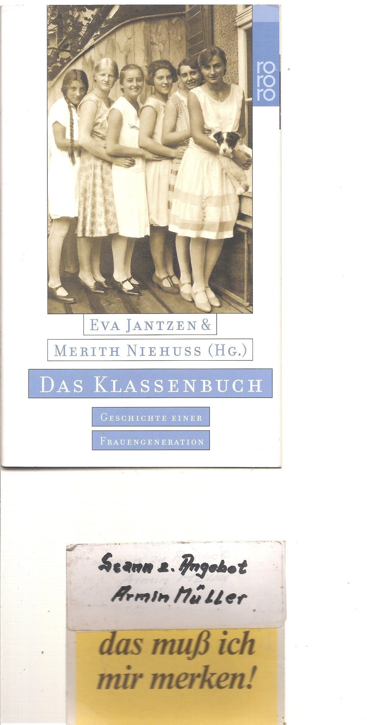 Das Klassenbuch: Geschichte einer Frauengeneration Essays & Short Stories