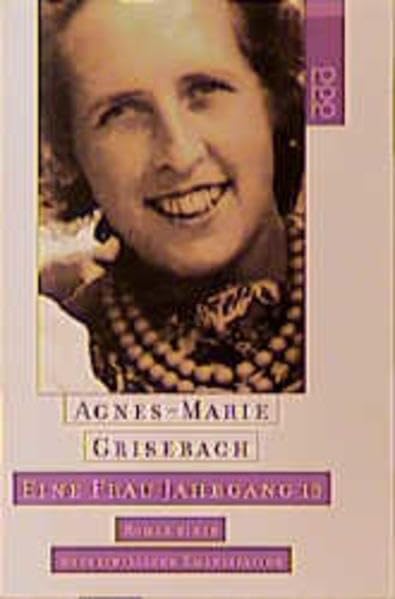 Eine Frau Jahrgang 13: Roman einer unfreiwilligen Emanzipation Contemporary literature