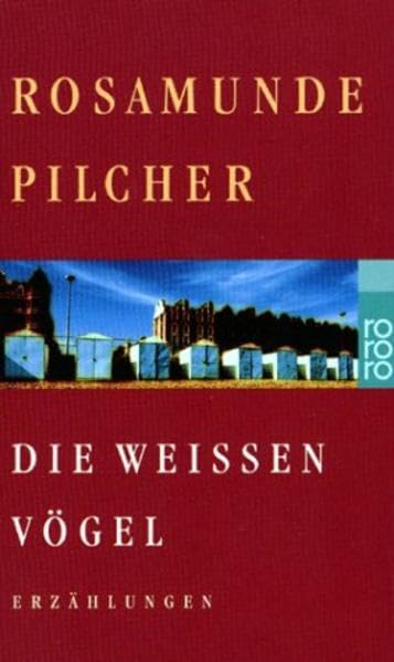 Die weißen Vögel: Die weißen Vögel / Der Baum / Das Haus auf dem Hügel (rororo / Rowohlts Rotations Romane) Books