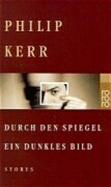 Durch den Spiegel ein dunkles Bild Essays & Short Stories