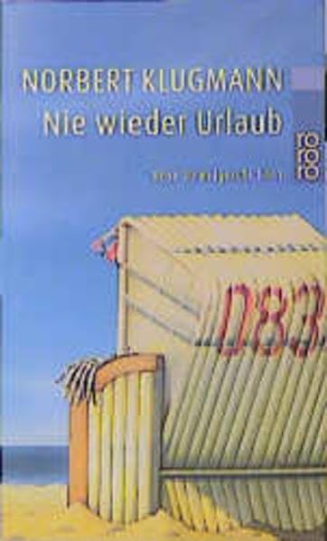 Nie wieder Urlaub: Böse Strandgeschichten Crime & Thrillers