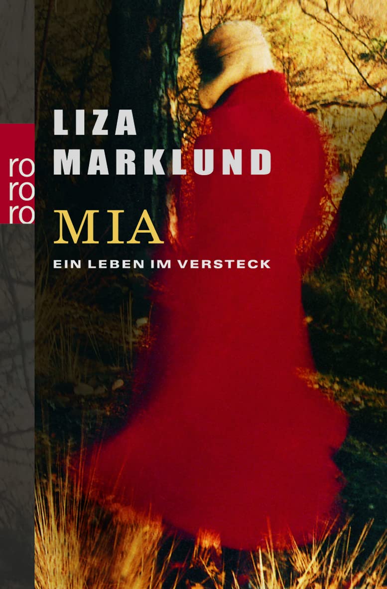 Mia. Ein Leben im Versteck. (Mia Eriksson, Band 1) Contemporary literature