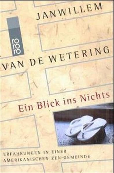 Ein Blick ins Nichts: Erfahrungen in einer amerikanischen Zen-Gemeinde (Zen-Geschichten) Memories