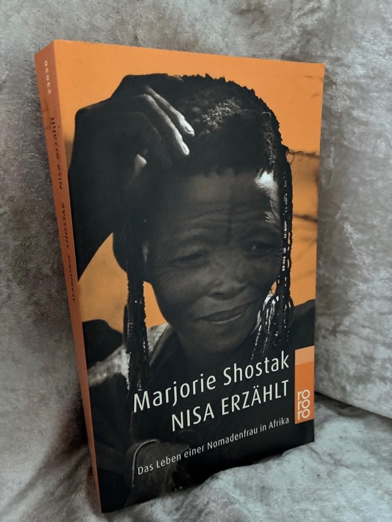 Nisa erzählt: Das Leben einer Nomadenfrau in Afrika Fiction