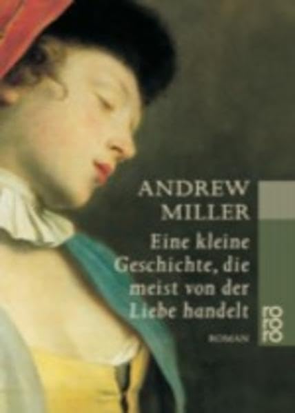 Eine kleine Geschichte, die meist von der Liebe handelt International