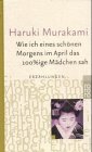 Wie ich eines schönen Morgens im April das 100%ige Mädchen sah Contemporary literature
