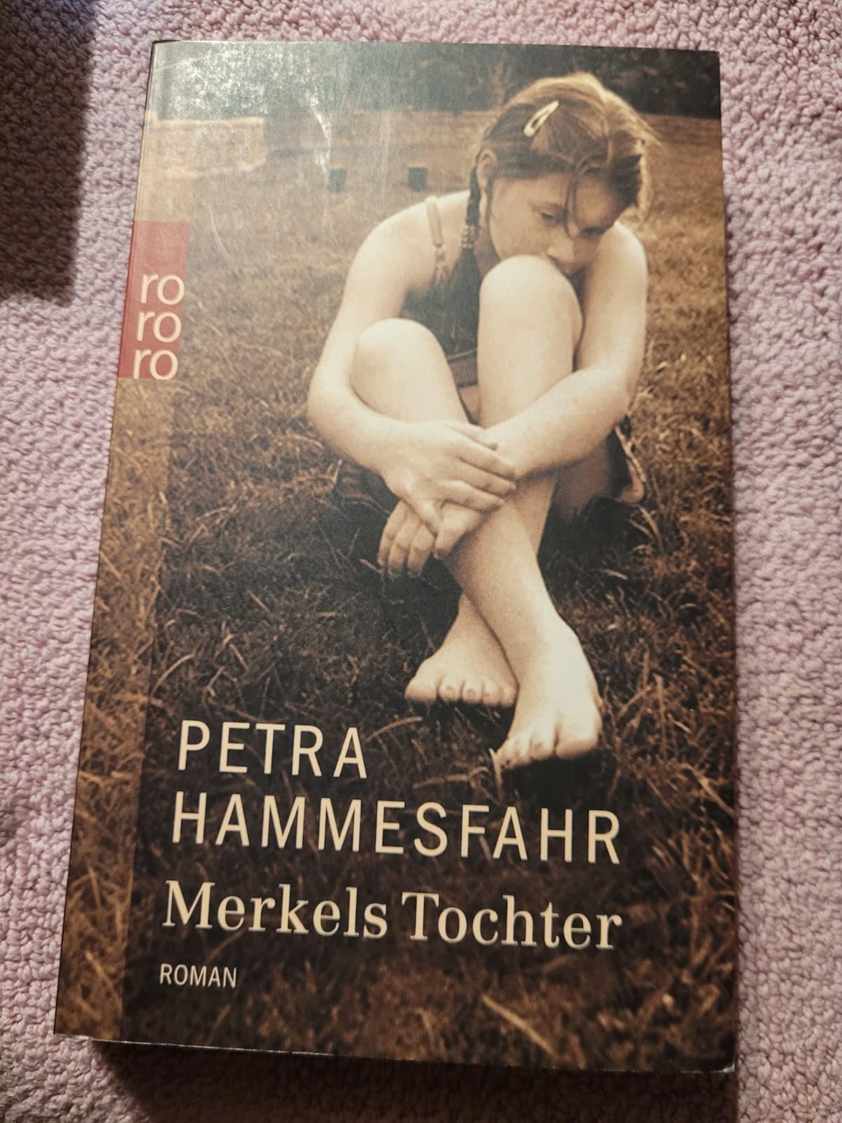 Merkels Tochter: Roman Contemporary literature