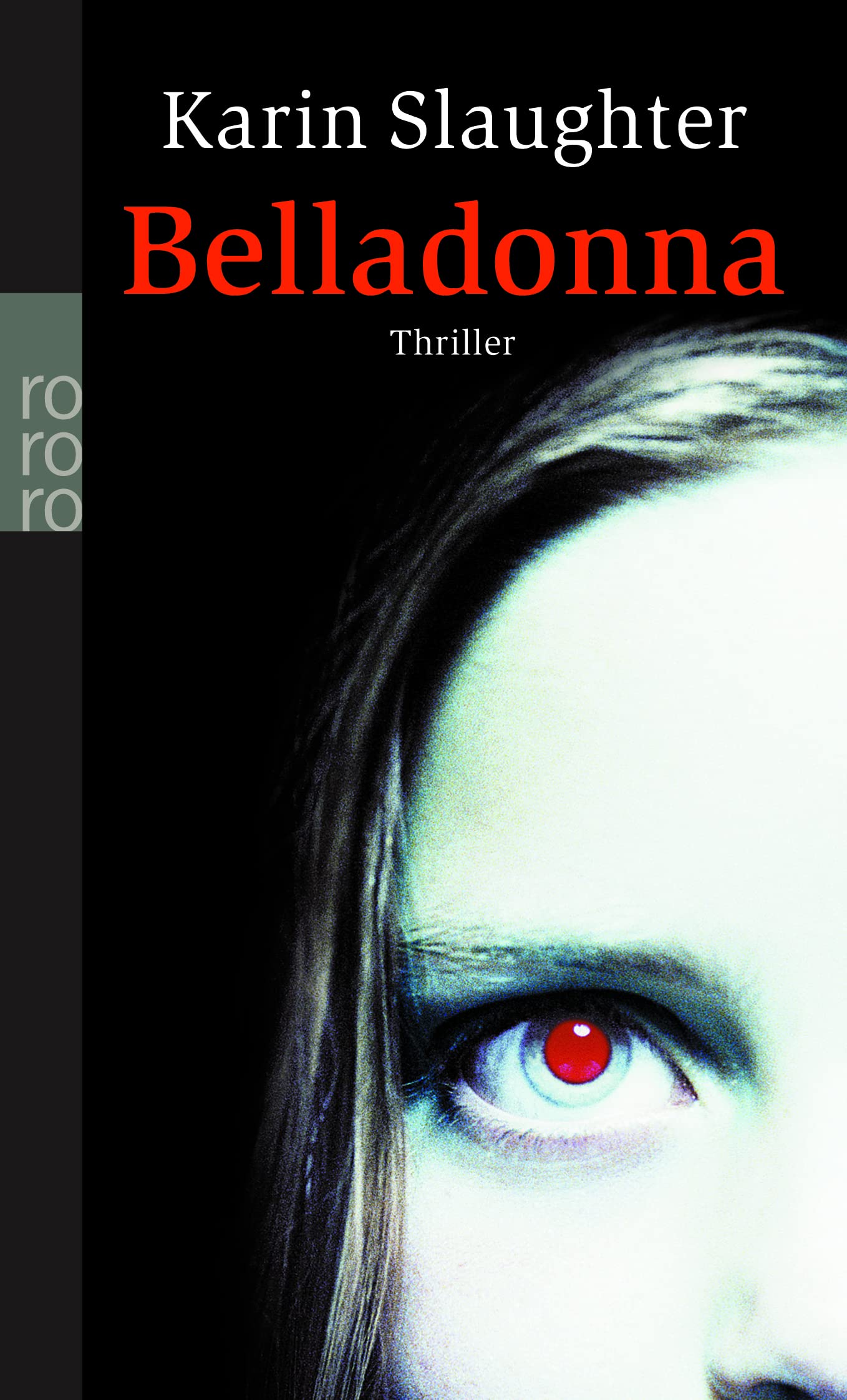 Belladonna: Thriller (Die Grant-County-Serie, Band 1) Crime & Thrillers
