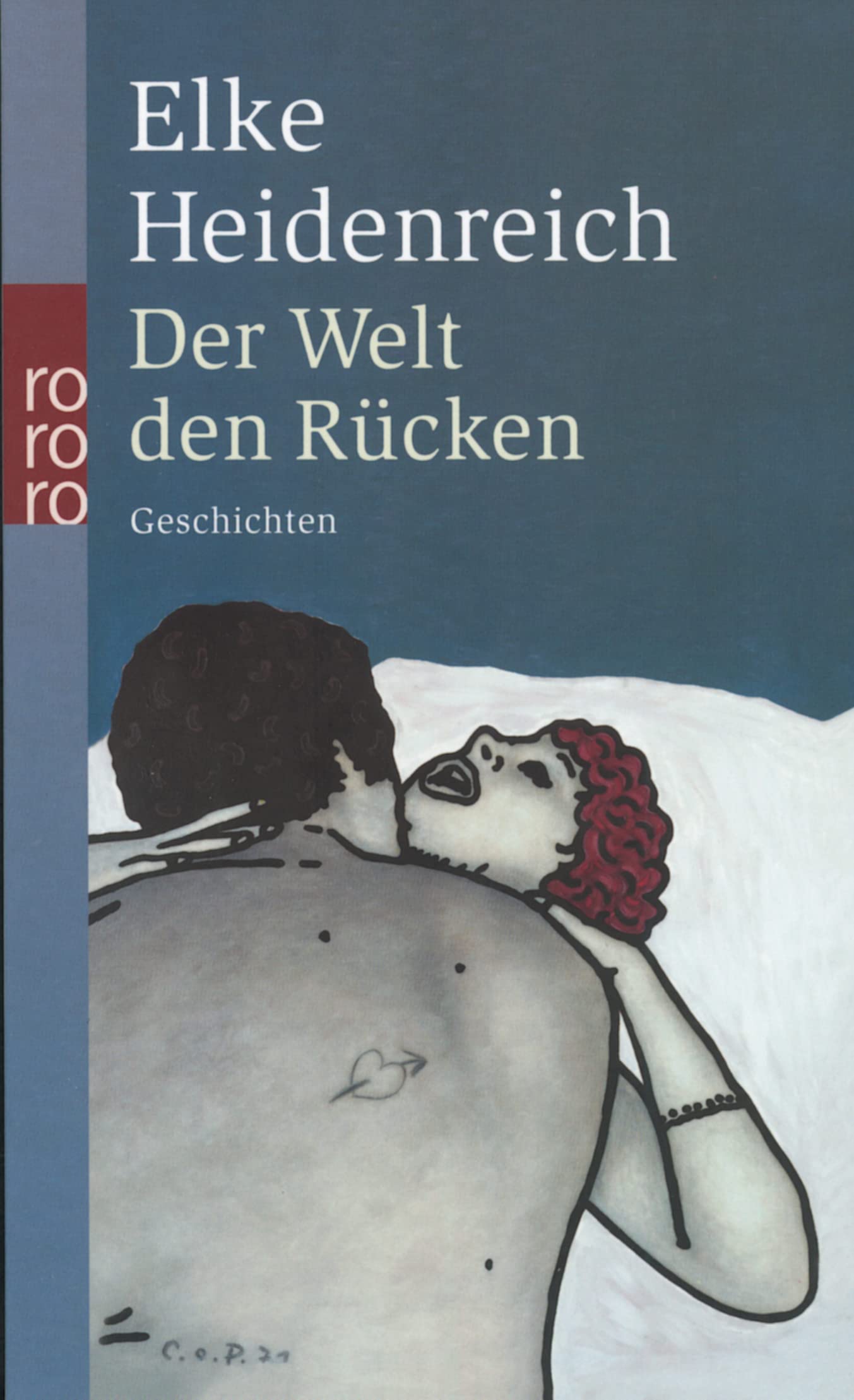 Der Welt den Rücken: Geschichten Contemporary literature