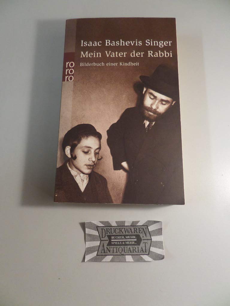 Mein Vater der Rabbi. Bilderbuch einer Kindheit Contemporary literature
