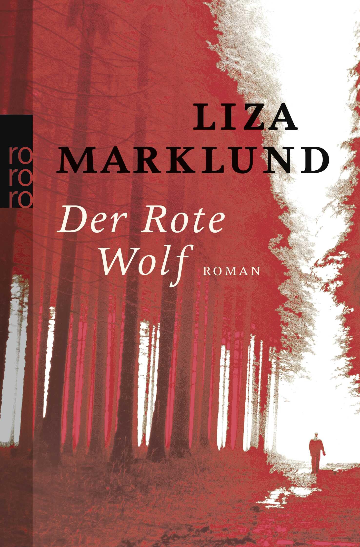 Der Rote Wolf: Roman (Ein Fall für Annika Bengtzon, Band 5) Contemporary literature