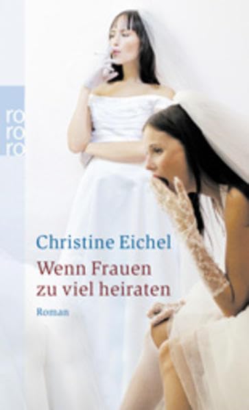 Wenn Frauen zu viel heiraten Books