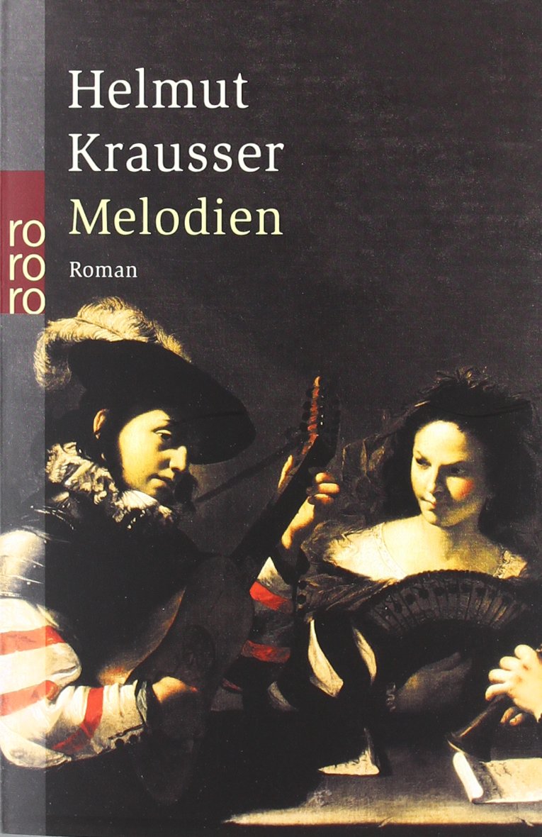 Melodien: oder Nachträge zum quecksilbernen Zeitalter Contemporary literature