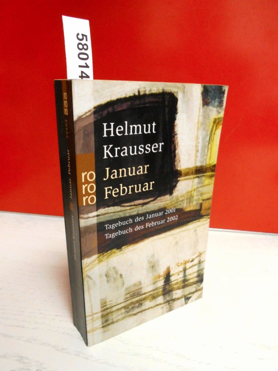 Januar - Februar: Tagebuch des Januar 2001 - Tagebuch des Februar 2002 (Tagebücher des Monats, Band 4) Essays & Short Stories