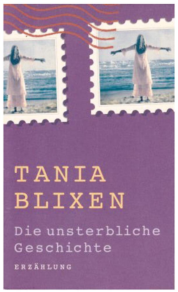 Die unsterbliche Geschichte Contemporary literature