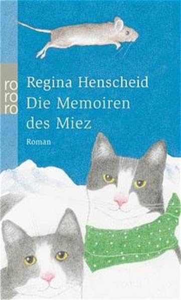 Die Memoiren des Miez Contemporary literature