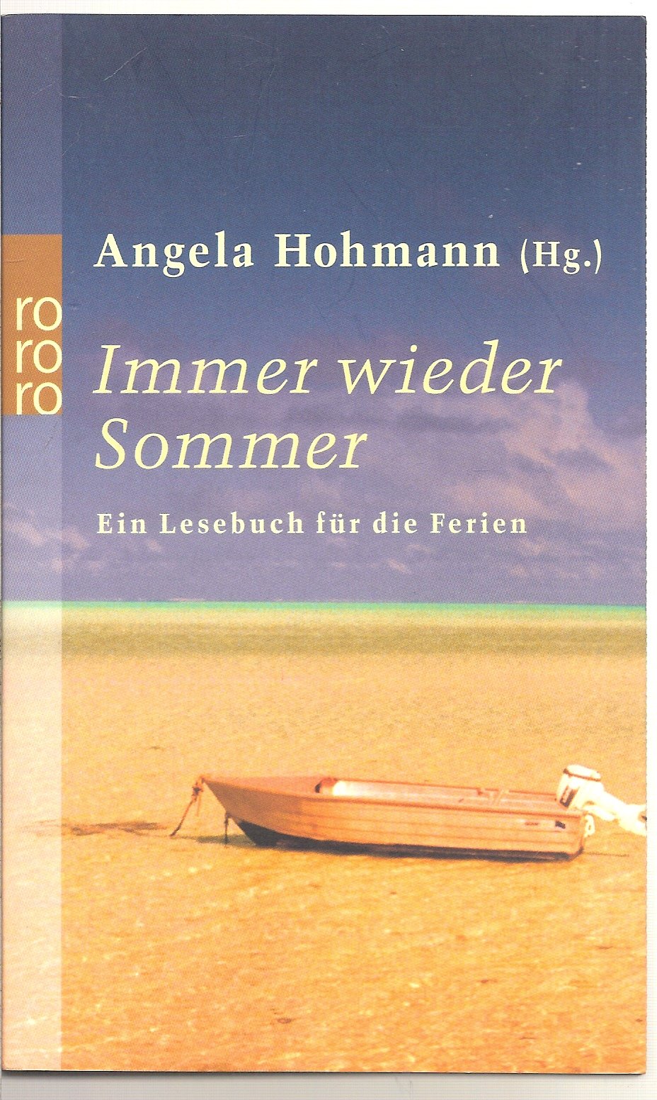 Immer wieder Sommer (Ein Lesebuch für die Ferien) Books