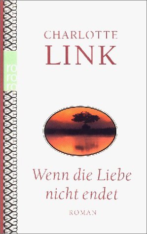 Product Image: Wenn die Liebe nicht endet.
