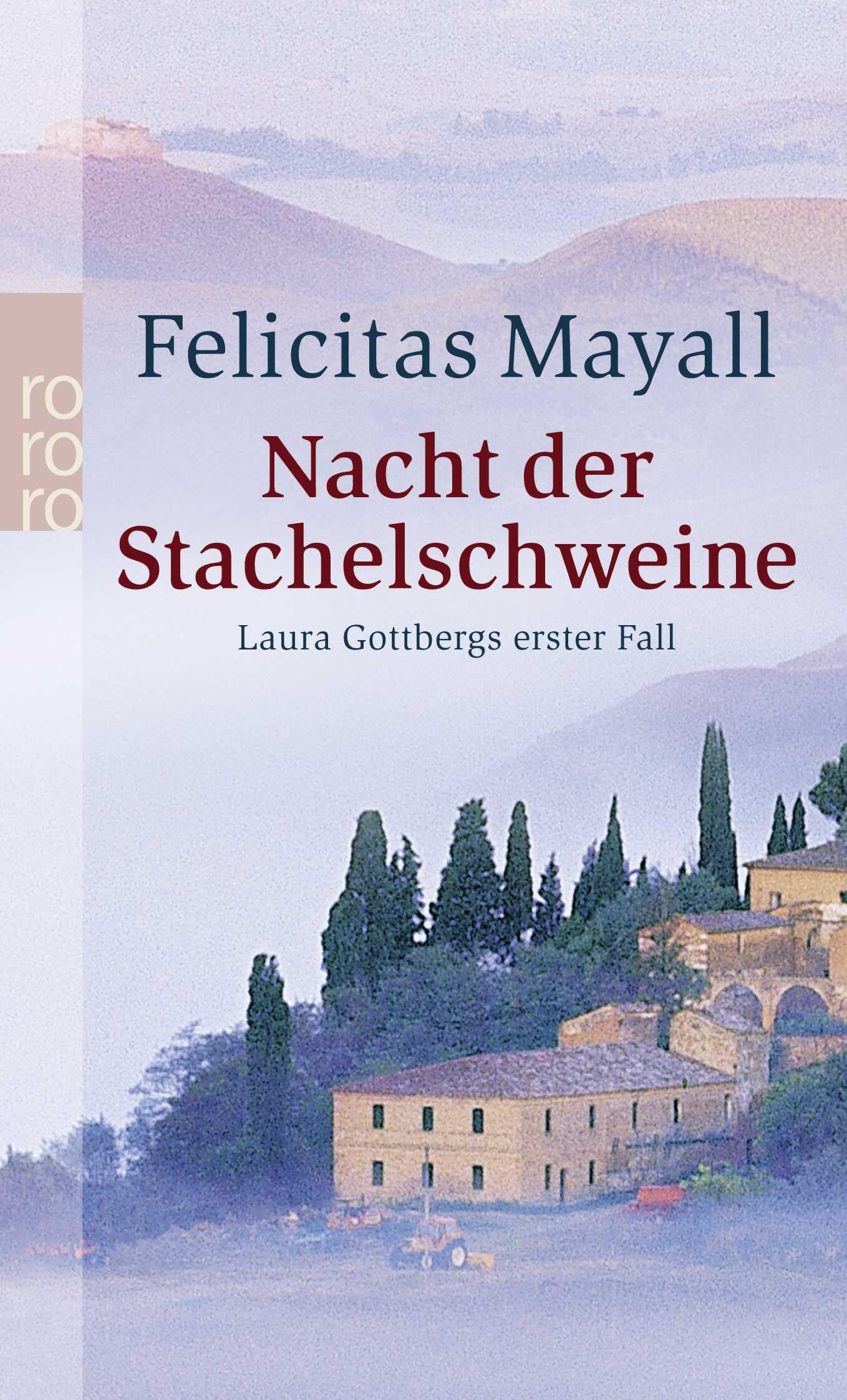 Nacht der Stachelschweine: Laura Gottbergs erster Fall Contemporary literature
