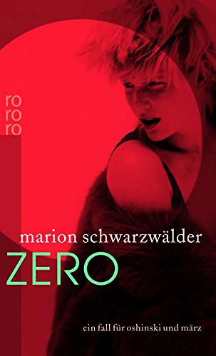 Zero (Ein Fall für Oshinski und März, Band 2) Contemporary literature
