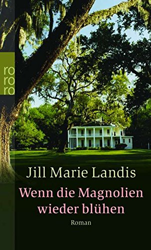 Wenn die Magnolien wieder blühen Contemporary literature