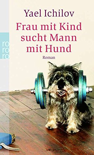 Frau mit Kind sucht Mann mit Hund Contemporary literature