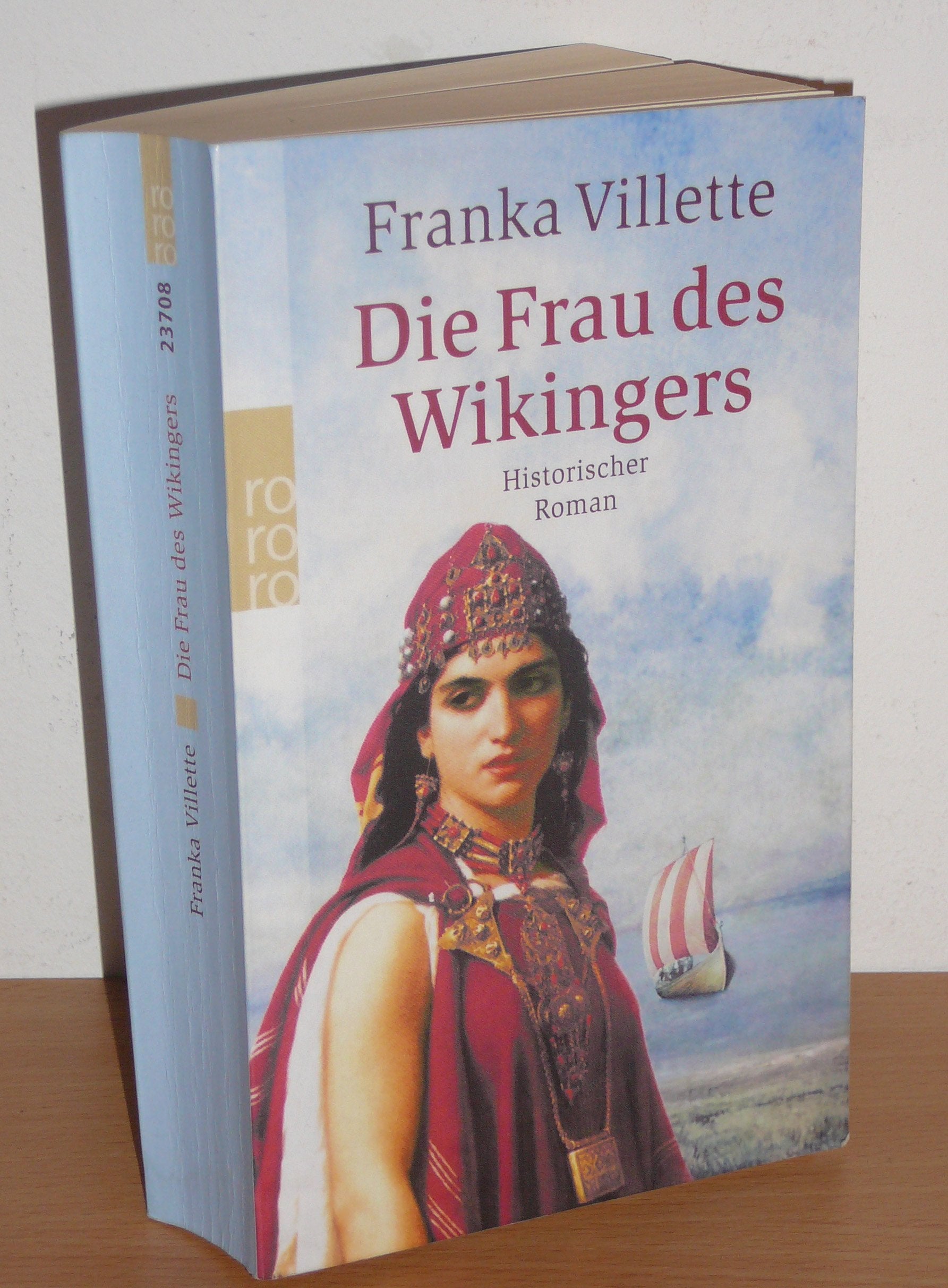 Die Frau des Wikingers: Historischer Roman Action & Adventure