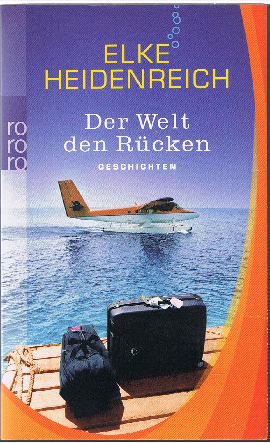 Der Welt den Rücken Contemporary literature