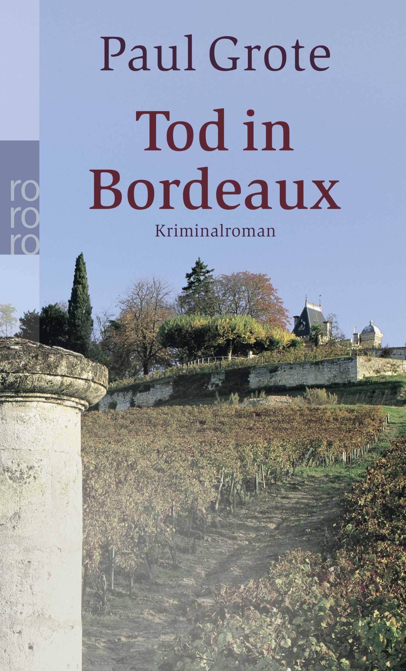 Tod in Bordeaux: Ein Wein-Krimi Contemporary literature